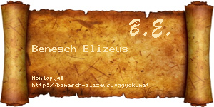 Benesch Elizeus névjegykártya